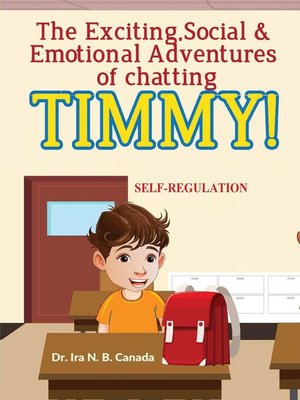 cover image of The Exciting Social & Emotional Adventures of Chatting TIMMY!
